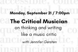 The Critical Musician: a music criticism workshop for practitioners