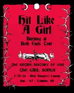 Hit Like a Girl / The Girl Songs / The Entire History Of You @ Dirty D's